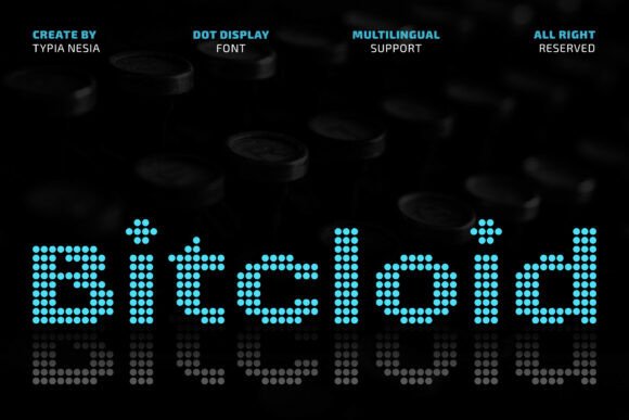 Bitcloid: A Modern Futuristic Digital Dot Font