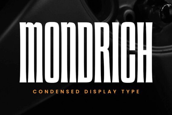 Explore the Bold Strength of Mondrich Typeface