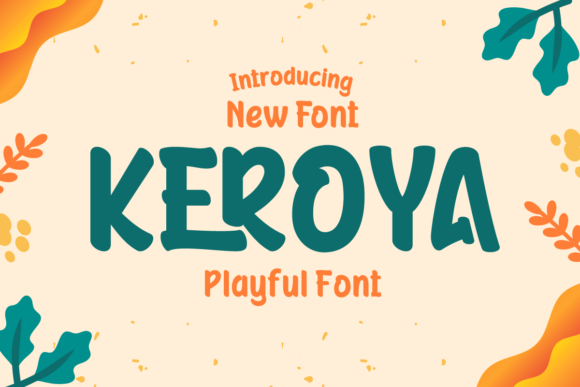 Keroya: A Playful Typeface for Creative Projects