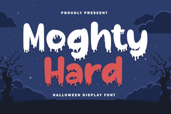 Moghty Hard: A Typeface for True Horror