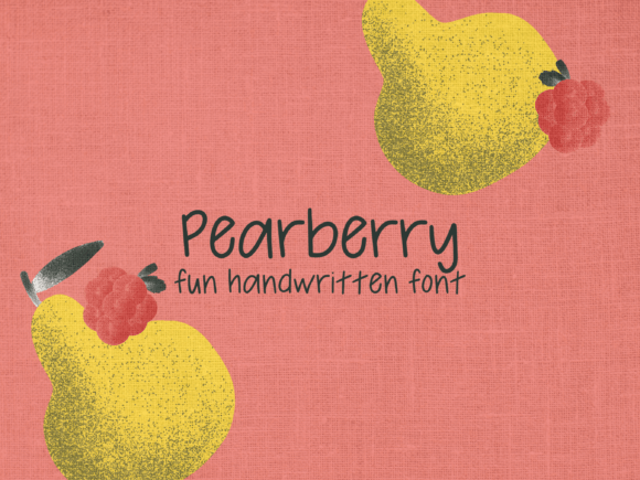 Pearberry: A Friendly Handwritten Font for Every Creative Project
