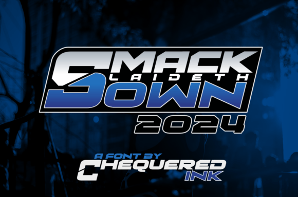 Smack Laideth Down 2024: A Font with Unique Character