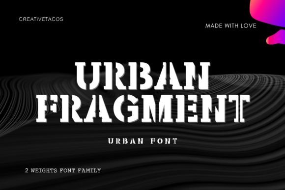 Urban Fragment: A Modern Typeface for Futuristic Designs